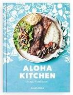 Aloha Kitchen: Recipes from Hawai'i