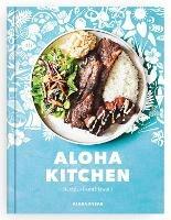 Aloha Kitchen: Recipes from Hawai'i - Alana Kysar - cover