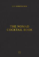 The NoMad Cocktail Book