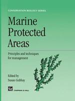 Marine Protected Areas: Principles and techniques for management
