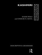 Kashmiri: A Cognitive-Descriptive Grammar