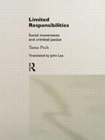 Limited Responsibilities: Social Movements and Criminal Justice