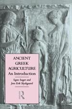 Ancient Greek Agriculture: An Introduction