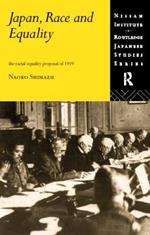 Japan, Race and Equality: The Racial Equality Proposal of 1919