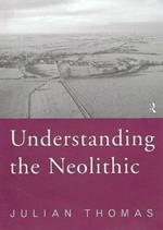 Understanding the Neolithic