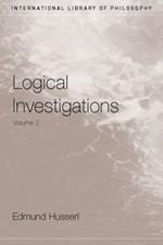 Logical Investigations Volume 2