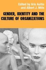 Gender, Identity and the Culture of Organizations