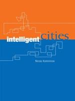 Intelligent Cities: Innovation, Knowledge Systems and Digital Spaces