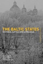 The Baltic States: Estonia, Latvia and Lithuania