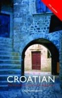 Colloquial Croatian: The Complete Course for Beginners