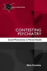 Contesting Psychiatry: Social Movements in Mental Health