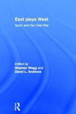 East Plays West: Sport and the Cold War