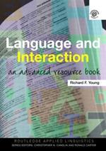 Language and Interaction: An Advanced Resource Book