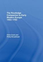 The Routledge Companion to Early Modern Europe, 1453-1763