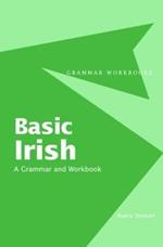 Basic Irish: A Grammar and Workbook