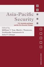 Asia-Pacific Security: US, Australia and Japan and the New Security Triangle