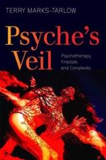 Psyche's Veil: Psychotherapy, Fractals and Complexity