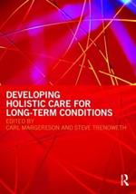 Developing Holistic Care for Long-term Conditions