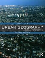 Urban Geography: A Global Perspective