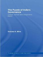 The Puzzle of India's Governance: Culture, Context and Comparative Theory