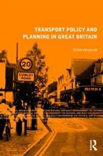 Transport Policy and Planning in Great Britain