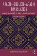 Arabic-English-Arabic Translation: Issues and Strategies