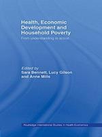 Health, Economic Development and Household Poverty: From Understanding to Action