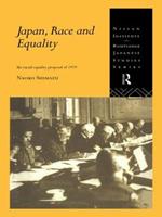 Japan, Race and Equality: The Racial Equality Proposal of 1919