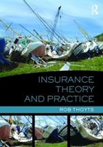 Insurance Theory and Practice