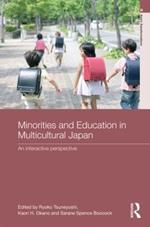 Minorities and Education in Multicultural Japan: An Interactive Perspective