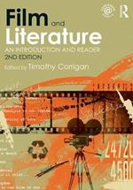 Film and Literature: An Introduction and Reader