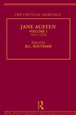 Jane Austen: The Critical Heritage Volume 1 1811-1870