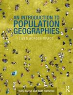 An Introduction to Population Geographies: Lives Across Space