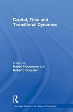 Capital, Time and Transitional Dynamics