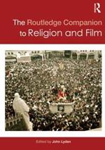 The Routledge Companion to Religion and Film