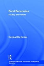 Food Economics: Industry and Markets