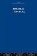 The Real Tripitaka: And Other Pieces