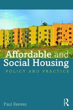 Affordable and Social Housing: Policy and Practice