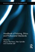 Handbook of Policing, Ethics and Professional Standards