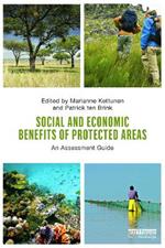 Social and Economic Benefits of Protected Areas: An Assessment Guide