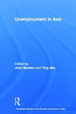 Unemployment in Asia: Organizational and Institutional Relationships