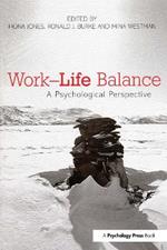 Work-Life Balance: A Psychological Perspective