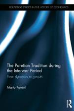 The Paretian Tradition During the Interwar Period: From Dynamics to Growth