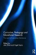 Curriculum, Pedagogy and Educational Research: The Work of Lawrence Stenhouse