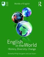 English in the World: History, Diversity, Change