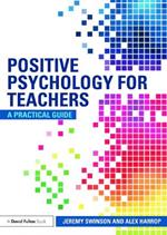 Positive Psychology for Teachers