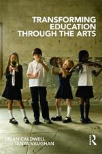 Transforming Education through the Arts