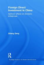 Foreign Direct Investment in China: Spillover Effects on Domestic Enterprises