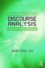 An Introduction to Discourse Analysis: Theory and Method