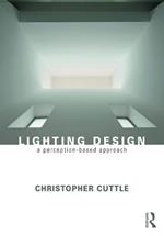 Lighting Design: A Perception-Based Approach